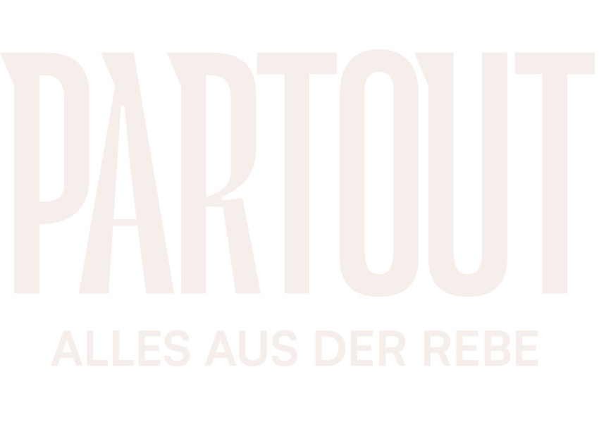 PARTOUT — Alles aus der Rebe